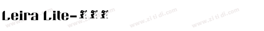 Leira Lite字体转换